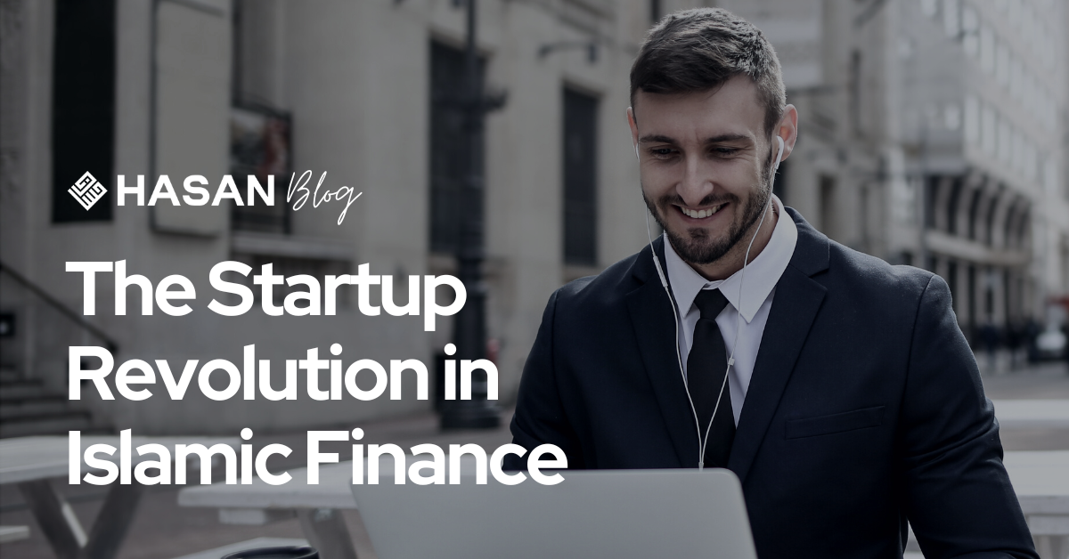 The startup revolution in islamic finance