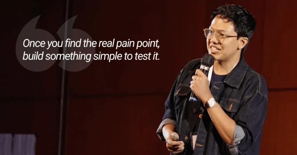 Advice to Aspiring Founders: Validate Deeply, Build Purposefully